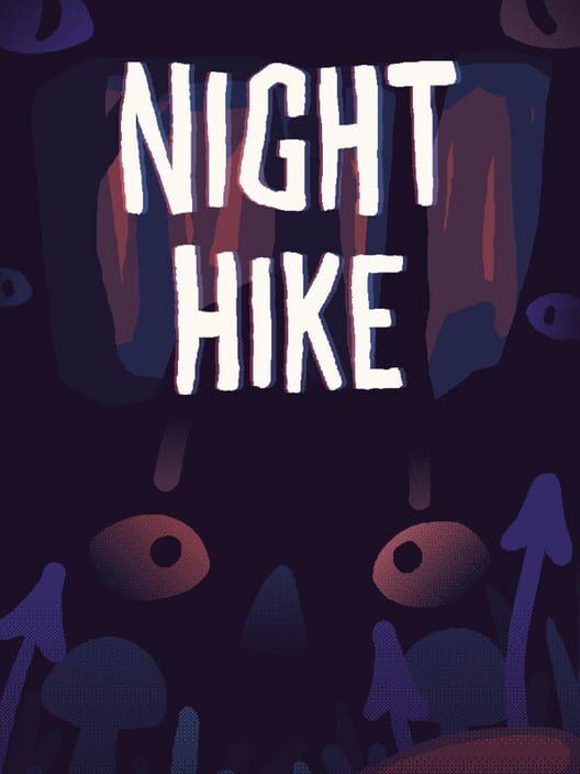 Night Hike